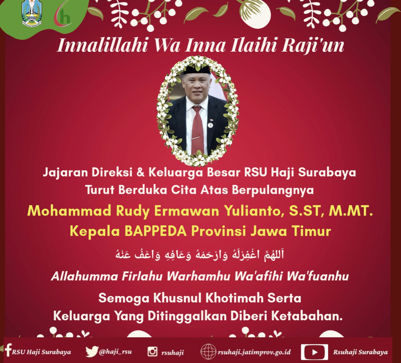 Rumah Sakit Umum Haji Surabaya Turut Berduka Cita Atas Berpulangnya Bapak Mohammad Rudy Ermawan Yulianto, S.ST, M.MT - Kepala BAPPEDA Provinsi Jawa Timur.