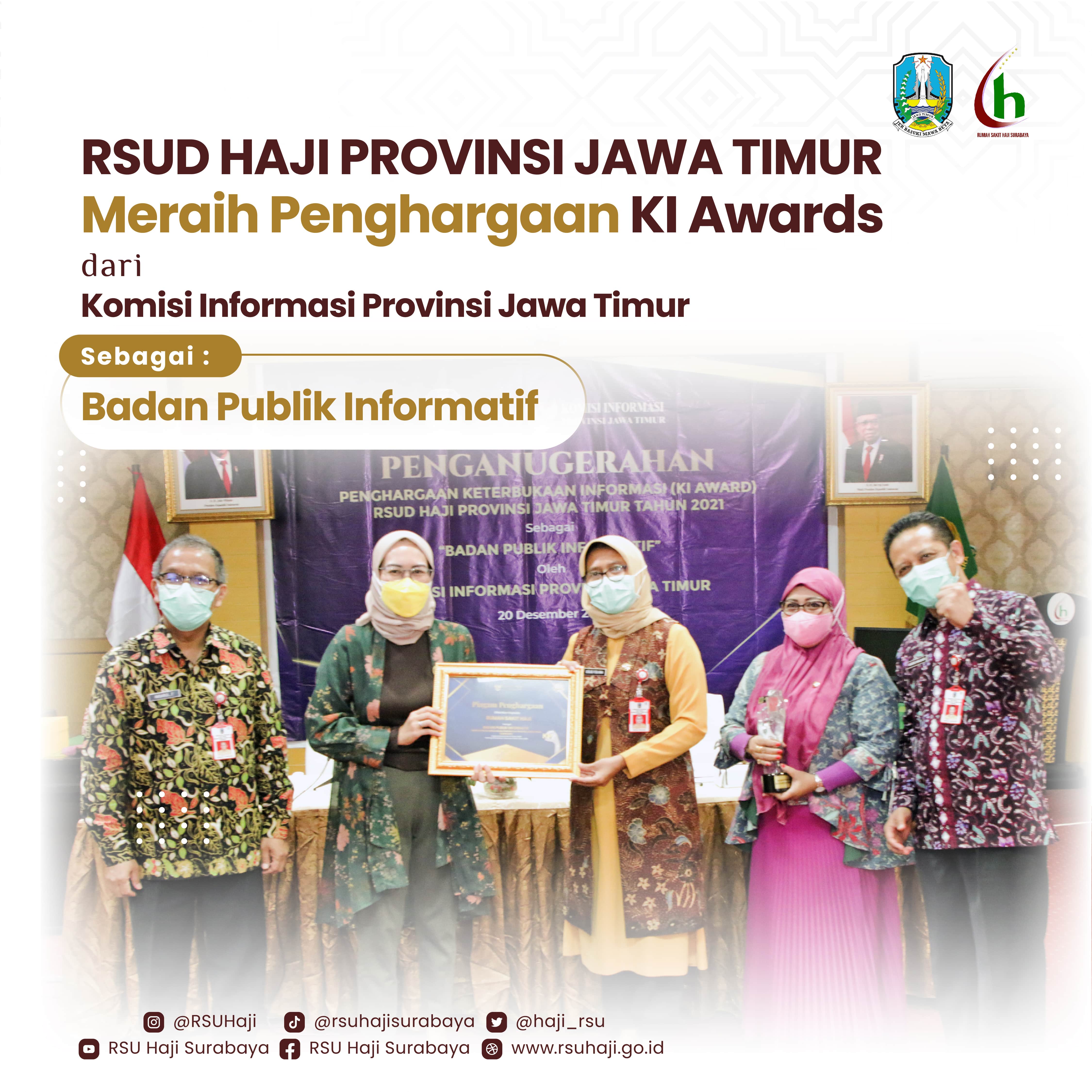 Penerimaan Penghargaan KI Awards untuk RSUD Haji Provinsi Jawa Timur dari Komisi Informasi Provinsi Jawa Timur