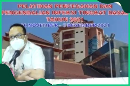 Pelatihan Pencegahan dan Pengendalian Infeksi (PPI) Tingkat Dasar Rumah Sakit